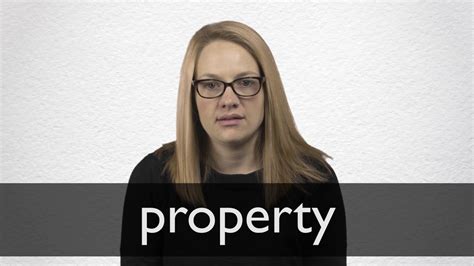 properties pronunciation|How to pronounce property .